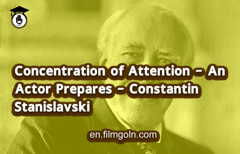 Concentration-of-Attention-–-An-Actor-Prepares-–-Constantin-Stanislavski