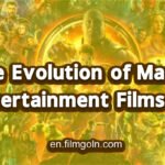 The Evolution of Marvel Entertainment Films
